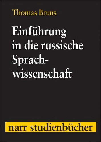 Einführung in die russische Sprachwissenschaft