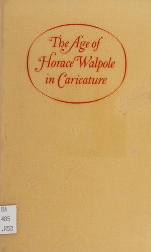 The age of Horace Walpole in caricature