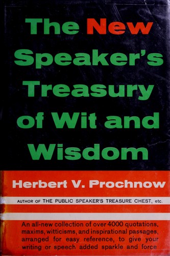 The new speaker's treasury of wit and wisdom