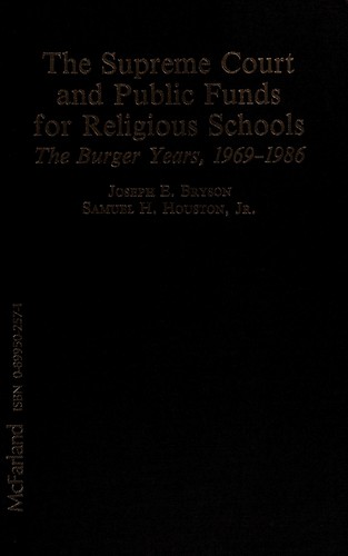 The Supreme Court and public funds for religious schools