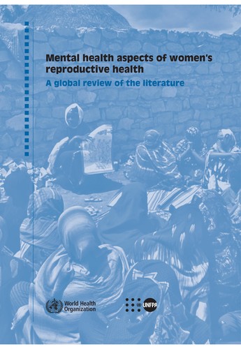 Mental health aspects of women's reproductive health