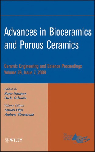 Advances in bioceramics and porous ceramics