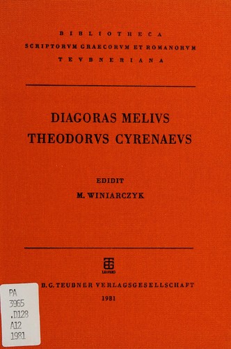 Diagorae Melii et Theodori Cyrenaei reliquiae