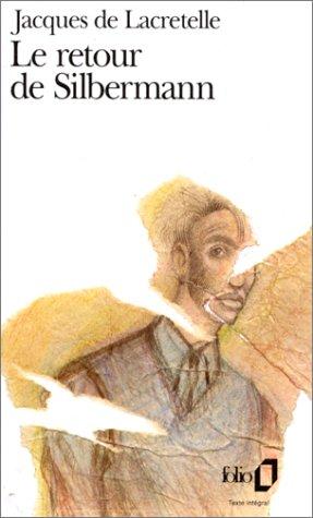 Le retour de Silbermann