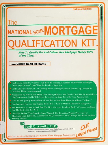 The national home mortgage qualification kit