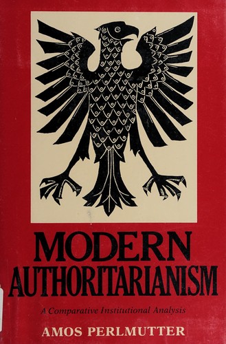 Modern Authoritarianism