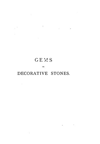 The Natural History of Gems Or Decorative Stones