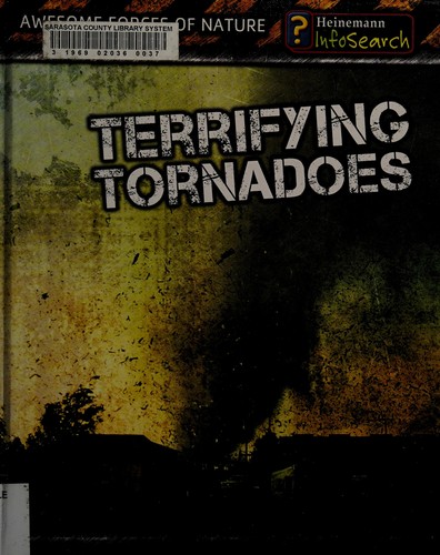 Terrifying tornadoes