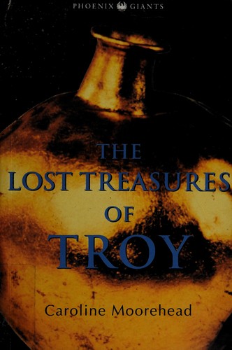 The lost treasures of Troy