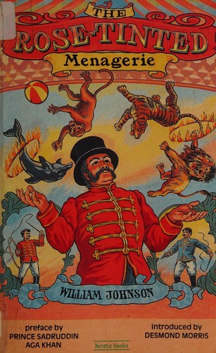 The Rose-Tinted Menagerie