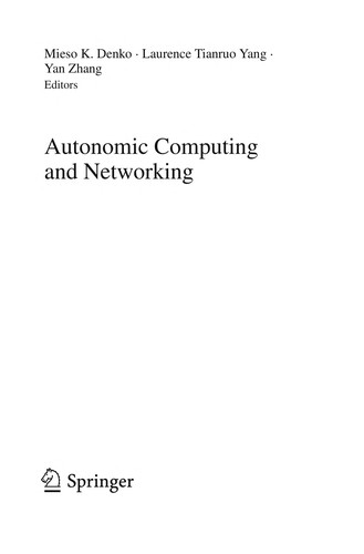 Autonomic Computing and Networking