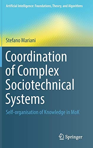 Coordination of Complex Sociotechnical Systems