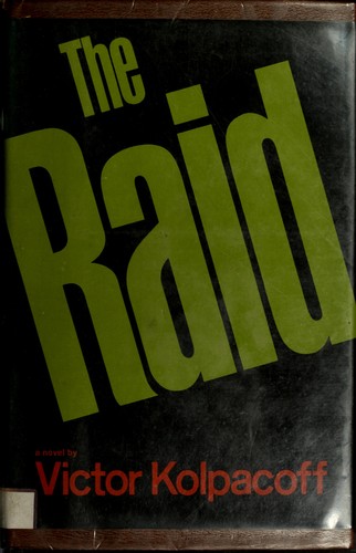 The raid