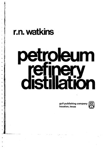 Petroleum refinery distillation