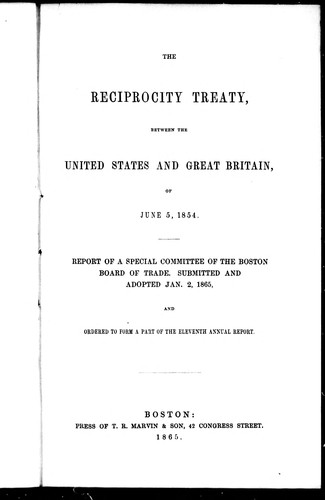 The Reciprocity Treaty between the United States and Great Britain of June, 5, 1854
