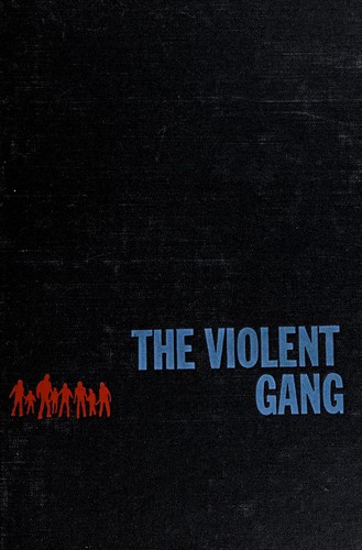 The violent gang