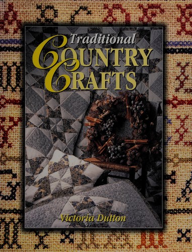 Traditional Country Crafts