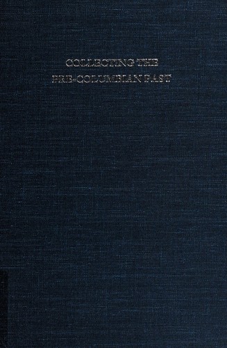 Collecting the pre-Columbian past
