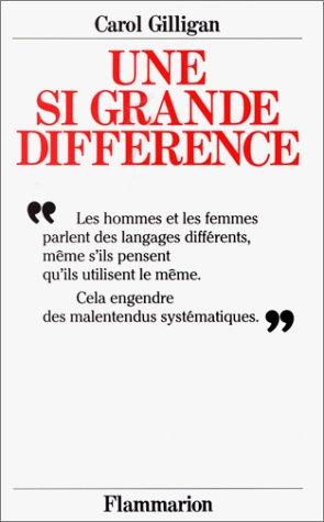 Une si grande différence