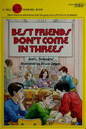 Best Friends Don't Come in Threes