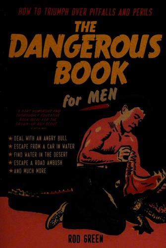 The dangerous book for men
