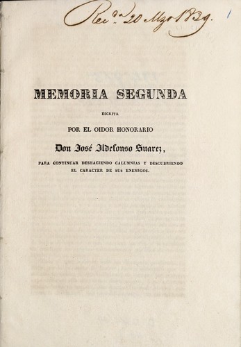 Memoria segunda escrita por el oidor honorario, Don José Ildefonso Suarez