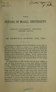 The future of McGill University.  Annual university lecture, session 1880-81