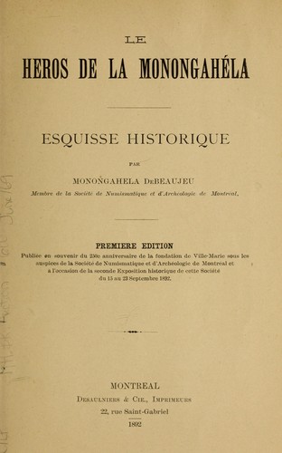 Le heros de la Monogahela, esquisse historique par Monogahela DeBeaujeu