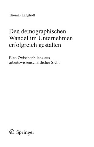 Den demographischen Wandel im Unternehmen erfolgreich gestalten