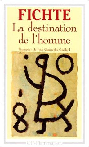 La Destination de l'homme