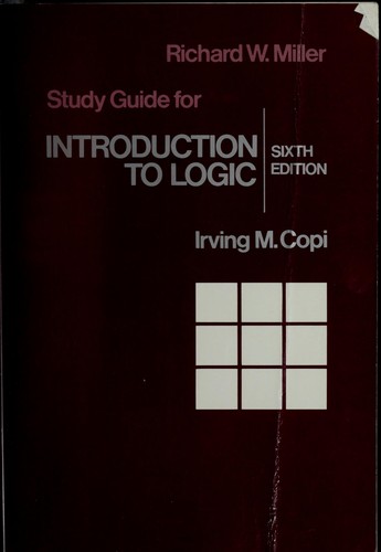 Study guide for Irving M. Copi's 'Introduction to logic, 6th edition'