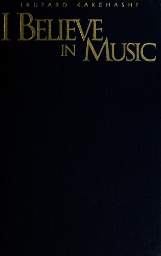 I believe in music