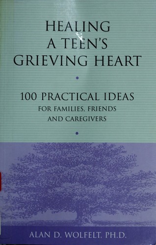 Healing a teen's grieving heart
