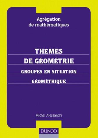 Thèmes de géométrie agrégation de mathématiques