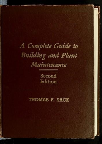 A complete guide to building and plant maintenance