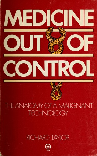 Medicine out of control