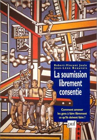 La soumission librement consentie