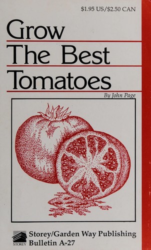 Grow the Best Tomatoes