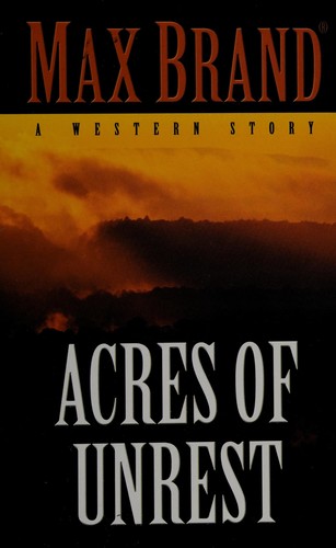 Acres of unrest