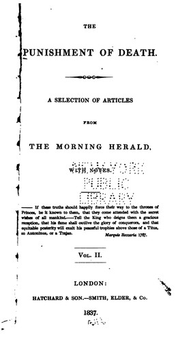 The Punishment of Death: A Selection of Articles from the Morning Herald, with Notes