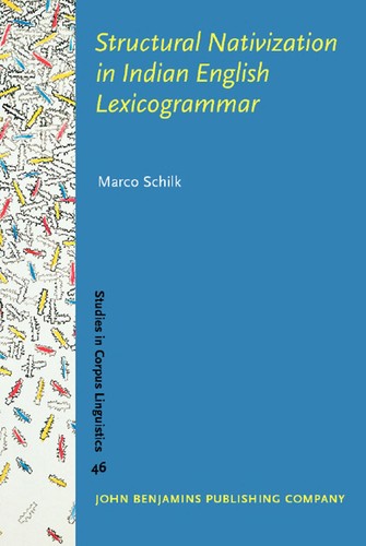 Structural nativisation in Indian English lexicogrammar