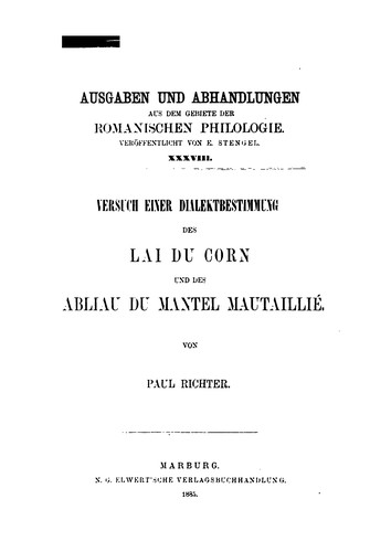 Versuch einer Dialektbestimmung des Lai du Corn und des Fabliau du Mantel mautaillié