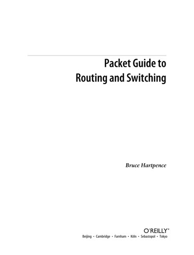 Packet guide to routing and switching