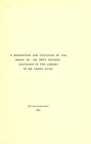 A description and collation of the series of "De Bry's voyages"