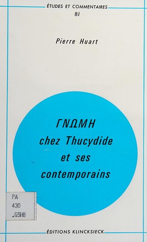 [Gnōmē] chez Thucydide et ses contemporains