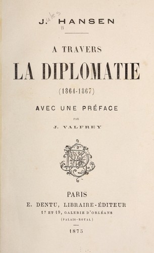A travers la diplomatie (1864-1867)
