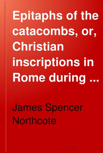 Epitaphs of the catacombs