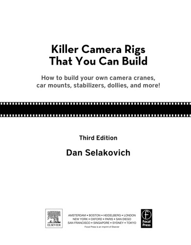 Killer camera rigs that you can build