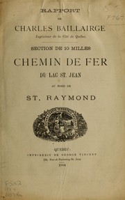 Section de 10 milles chemin de fer du Lac St. Jean au nord de St. Raymond