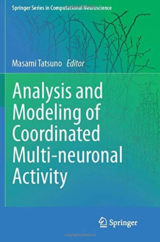 Analysis and Modeling of Coordinated Multi-neuronal Activity
